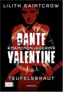 Dante Valentine: Dämonenjägerin: Teufelsbraut von Saintc... | Buch | Zustand gut