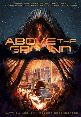 ABOVE THE GROUND by Matthew Medney Paperback Self Help Business