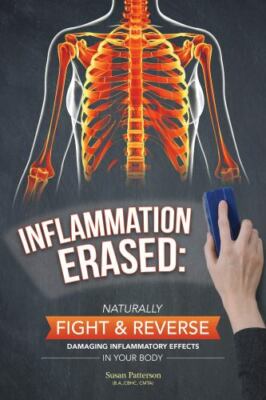 Inflammation Erased - 1944462007, Susan Patterson, paperback, new