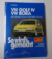 Reparaturanleitung So Wird's Gemacht Vw Golf Iv / Vw Bora 1997 Bis 2006
