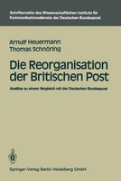 Thomas SchnöRing (U. A.) | Die Reorganisation Der Britischen Post | Taschenbuch