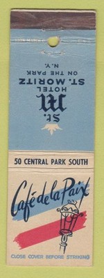Matchbook Cover - Hotel St Moritz New York City Cafe De La Paix CREASES