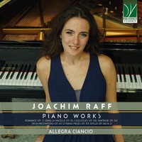 Audio Cd - Allegra Ciancio - Joachim Raff. Piano Works - Da Vinci Classics -D-