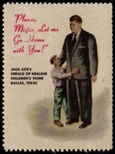 Vintage US Poster Stamp Jack Coe’s Herald Of Healing Children’s Home Dallas Texa