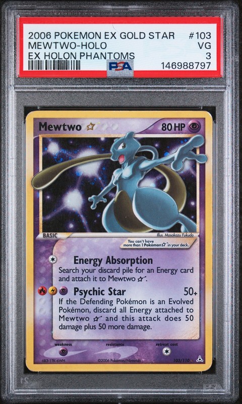 2006 POKEMON EX HOLON PHANTOMS GOLD STAR #103 MEWTWO-HOLO PSA 3