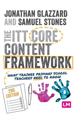 The ITT Core Content Framework | Jonathan Glazzard (u. a.) | Buch | Englisch