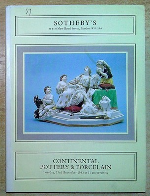 Auction Catalogue CONTINENTAL POTTERY AND PORCELAIN 23RD NOVEMBER 1982 Paperback