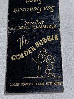 Matchbook Cover San Francisco California Golden Bubble Rendevous  Restaurant