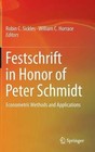 Festschrift in Honor of Peter Schmidt: Econometric Methods and Applications by Springer-Verlag New York Inc. (Hardback, 2014)