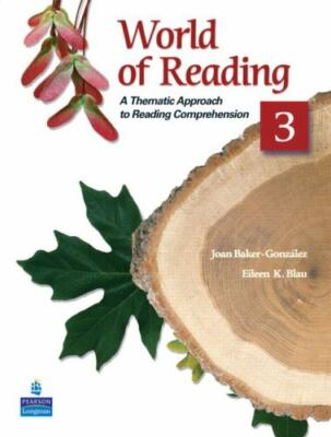 World of Reading 3 Vol. 3 : A Thematic Approach to Reading Comprehension by...