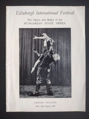 The Opera and Ballet of the Hungarian State Opera Programme 1963 Ferencsik