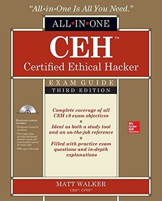 CEH Certified Ethical Hacker All-in-One Exam Guide, Third Editio