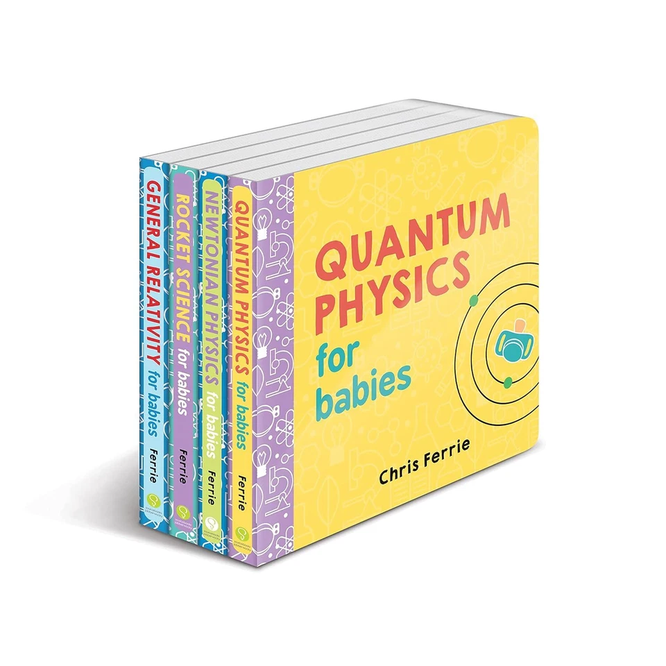 FERRIE, CHRIS Baby University Four-Book Set (Quantum Physics, Rocket Science, General Relativi