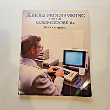 Serious Programming for the Commodore 64 by Henry Simpson Book Vintage