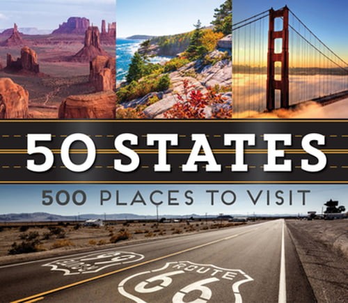 50 States 500 Places to Visit by Publications International Ltd: Used