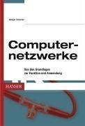 Computernetzwerke -- Von den Grundlagen zur Funktion und... | Buch | Zustand gut