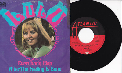 Lulu -Everybody Clap / After The Feeling Is Gone- 7'' Atlantic (10.014)