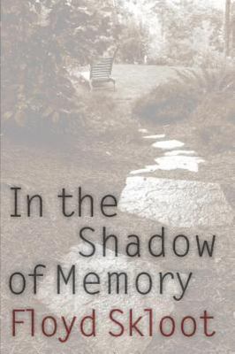In the Shadow of Memory by Floyd Skloot (2004, Trade Paperback)