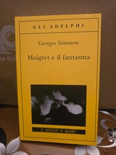 Maigret e il fantasma - Georges Simenon - Gli Adelphi n°354, 2011, copert fless