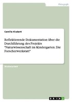 "Reflektierende Dokumentation üBer Die DurchfüHrung Des Projekts \"Naturwissensch"