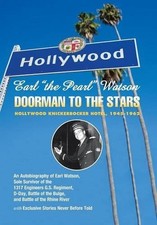 Earl ''The Pearl'' Watson: Doorman to the Stars - Hollywood Knickerbocker Hotel,