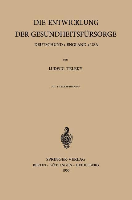 Thumbnail - Die Entwicklung Der Gesundheitsfürsorge L. Teleky