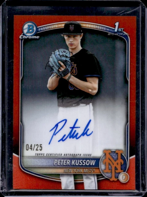 2025 Bowman Draft Peter Kussow Chrome Auto Orange Refractor 1st #/25 Mets