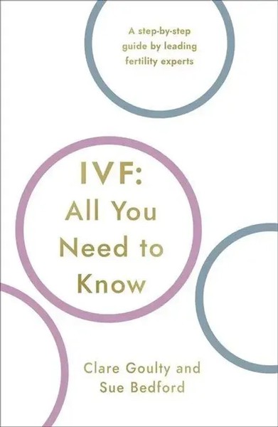 Clare Goulty (U. A.) | Ivf: All You Need To Know | Taschenbuch | Englisch (2020)-image