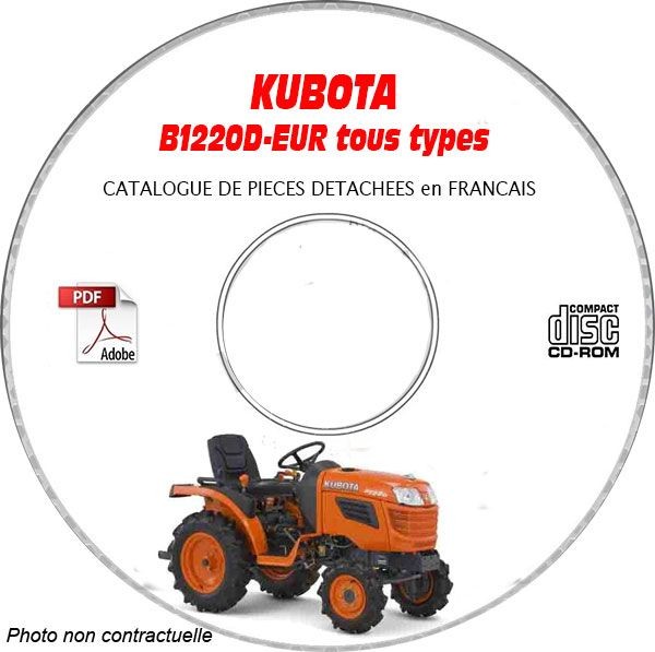 Catalogue pièces Kubota B1220D en CD-ROM pour l'entretien de votre microtracteur