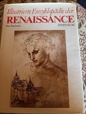 Illustrierte Enzyklopädie der Renaissance. [Bd. 3], Ilan Rachum