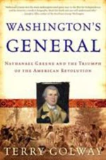 Washington's General : Nathanael Greene and the Triumph of the Am
