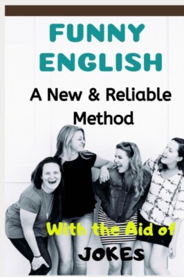 Emir - FUNNY ENGLISH  A NEW  RELIABLE METHOD OF ENGLISH MASTERY WITH  - X555z