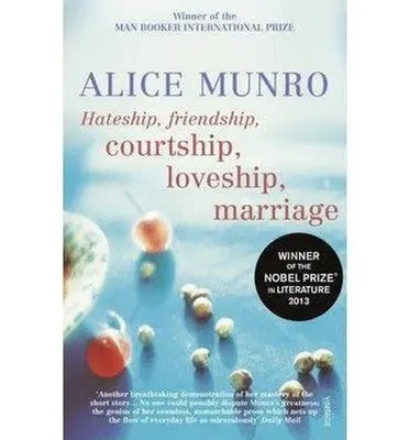 Hateship, Friendship, Courtship, Loveship, Marriage | Alice Munro | Taschenbuch