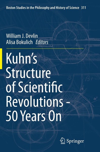 Kuhn's Structure Of Scientific Revolutions - 50 Years On William J. Devlin-image