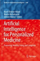 Artificial Intelligence For Personalized Medicine Arash Shaban-Nejad