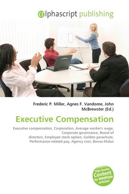 Frederic P. Miller (u. a.) | Executive Compensation | Taschenbuch | Englisch