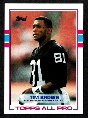 1989 TOPPS RC #265 TIM BROWN HOF - LOS ANGELES RAIDERS - ROOKIE CARD ...