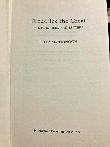 RARE 1ST PRINT! FREDERICK THE GREAT by Giles MacDonogh (1999) FINE HC w/JACKET - Picture 6 of 13
