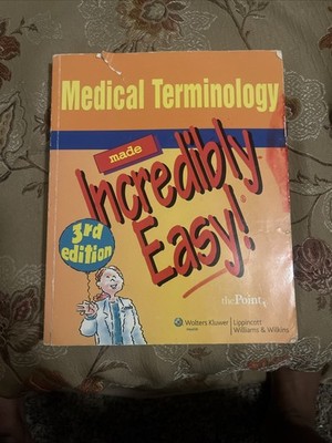 Incredibly Easy! Series : Medical Terminology by Springhouse Publishing Company