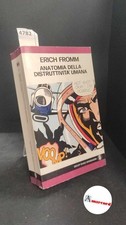 Fromm, Erich. Anatomia della distruttività umana. Mondadori, 1978