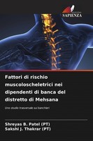 Fattori Di Rischio Muscoloscheletrici Nei Dipendenti Di Banca Del Distretto Di M