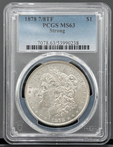 1878 7/8TF Strong Morgan Silver Dollar $1 PCGS MS 63, Semi-Key Date