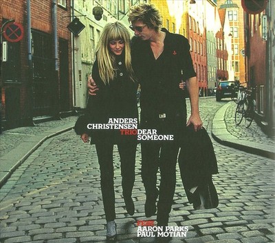 Anders Christensen Trio Dear Someone (CD) Album