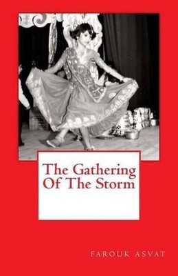 The Gathering Of The Storm by Farouk Asvat (English) Paperback Book
