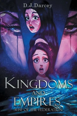 D. J. Darcey | Kingdoms and Empires | Taschenbuch | Englisch (2025)