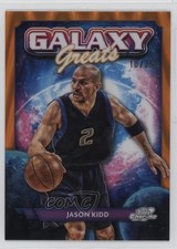 2023 Cosmic Chrome Galaxy Greats Orange Galactic Refractor 10/25 Jason Kidd 4f5