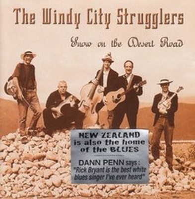 WINDY CITY STRUGGLERS SNOW ON THE DESSERT (CD) ALBUM