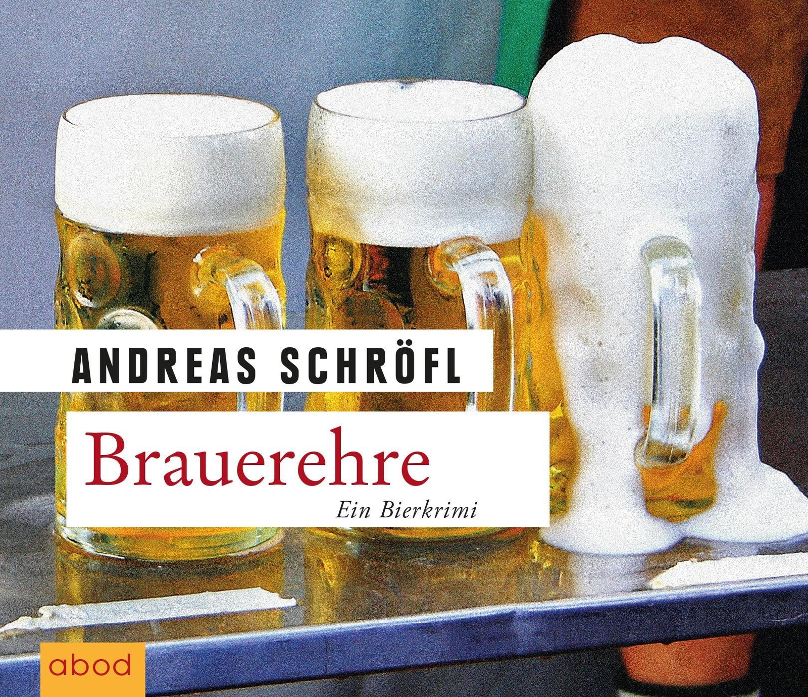 Brauerehre Andreas Schröfl