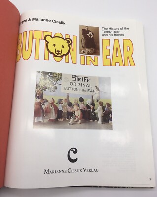 Button in Ear: History of Teddy Bear & His Friends by Jurgen