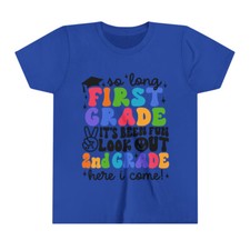 So Long First Grade Shirt